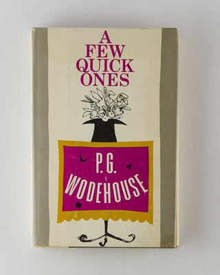 WODEHOUSE, P.G. A Few Quick Ones. [[bmid:2126162a]]