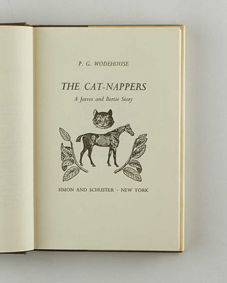 WODEHOUSE, P.G. The Cat-Nappers: A Jeeves and Bertie Story. [[bmid:2126168b]]