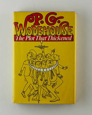 WODEHOUSE, P.G. The Plot That Thickened. [[bmid:2126209a]]