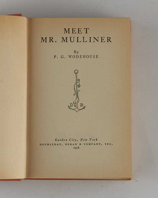 WODEHOUSE, P.G. Meet Mr. Mulliner. [[bmid:2126211b]]