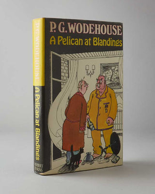 WODEHOUSE, P.G. A Pelican at Blandings.
