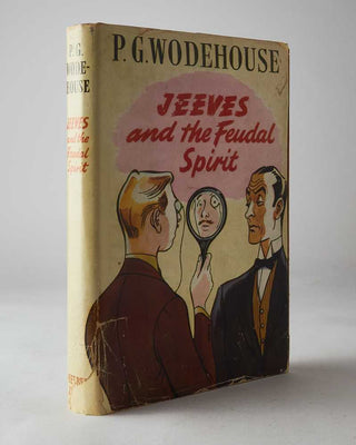 WODEHOUSE, P.G. Jeeves and the Feudal Spirit.