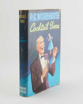 WODEHOUSE, P.G. Cocktail Time.