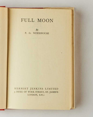 WODEHOUSE, P.G. Full Moon. [[bmid:2126258b]]