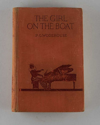 WODEHOUSE, P.G. The Girl on the Boat. [[bmid:2126259a]]