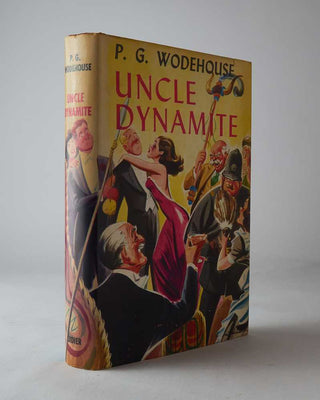 WODEHOUSE, P.G. Uncle Dynamite.