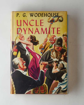 WODEHOUSE, P.G. Uncle Dynamite. [[bmid:2126275a]]