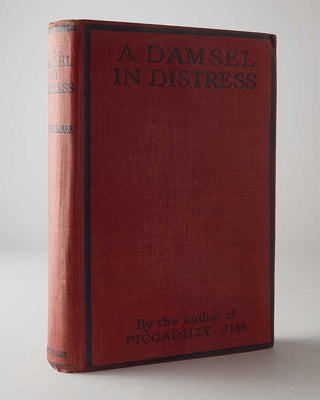 WODEHOUSE, P.G. A Damsel in Distress.