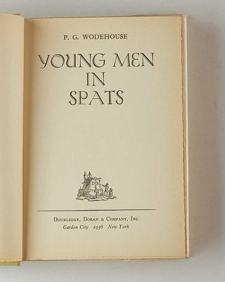 WODEHOUSE, P.G. Young Men in Spats. [[bmid:2126290b]]