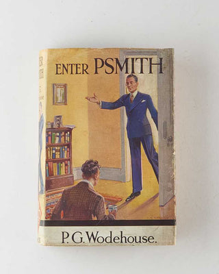 WODEHOUSE, P.G. Enter Psmith. [[bmid:2126291a]]