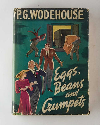 WODEHOUSE, P.G. Eggs, Beans and Crumpets. [[bmid:2126297a]]