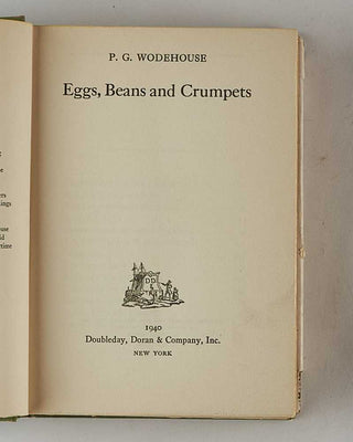 WODEHOUSE, P.G. Eggs, Beans and Crumpets. [[bmid:2126297b]]