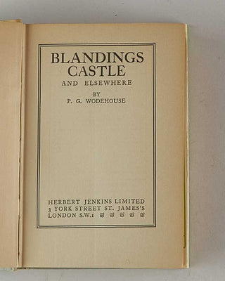 WODEHOUSE, P.G. Blandings Castle. [[bmid:2126328b]]