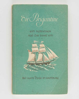 ALMANACK. Die Brigantine. Ein Almanach auf das Jahr 1951. [[bmid:2126377b]]