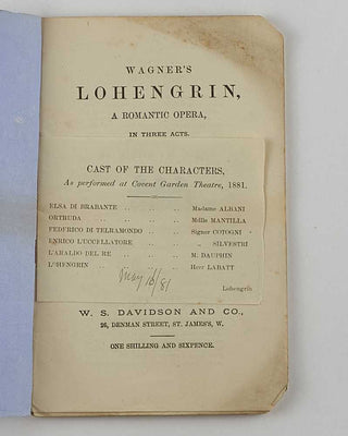 WAGNER, Richard. Lohengrin, a Romantic Opera, in Three Acts. In Italian and English. As performed at the London Italian Opera-Houses. [[bmid:2126389a]]