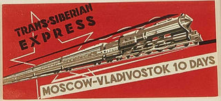 ANON. Trans Siberian Express, Moscow-Vladivostok 10 days.