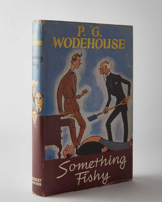 WODEHOUSE, P.G. Something Fishy.