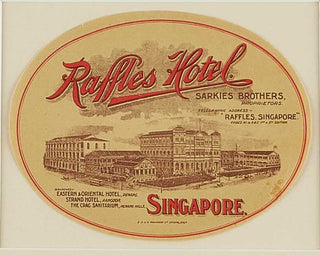 ANON. Raffles Hotel, Singapore.