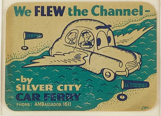ANON. We flew the Channel - by Silver city car ferry.