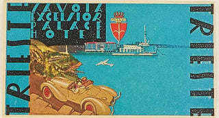 ANON. Savoia Excelsior Palace Hotel, Trieste.
