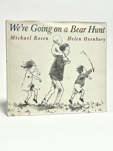 ROSEN, Michael (author).  Helen OXENBURY (illustrator). We're Going On A Bear Hunt.
