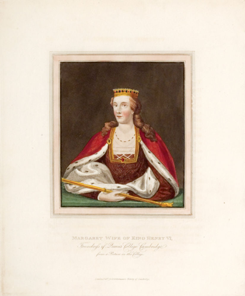 Margaret, Wife of King Henry VI, Founder of Queens' College