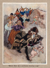 Load image into Gallery viewer, Before them ran a gentleman shearing a pig
