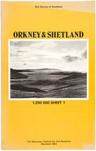 Load image into Gallery viewer, Orkney &amp; Shetland. Soil and Land Capability for Agriculture