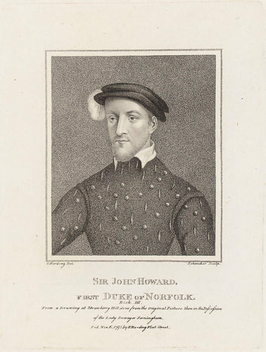 Sir John Howard. First Duke of Norfolk