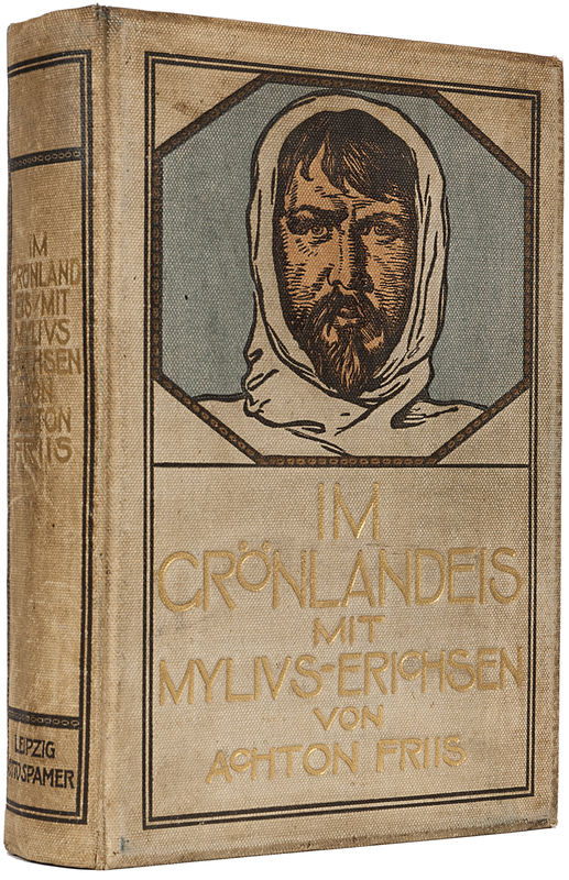 Im Grönlandeis mit Mylius-Erichsen. Die Danmark-Expedition 1906-1908. Autorisierte Übersetzung
