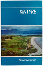 Load image into Gallery viewer, Kintyre