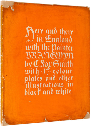 Here And There In England With The Painter Brangwyn