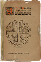 Load image into Gallery viewer, Ye Art of Cookery in Ye Olden Time