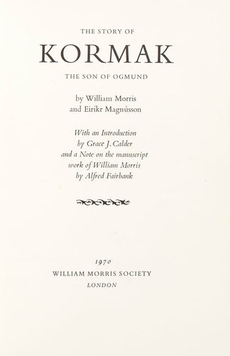 The Story of Kormak the Son of Ogmund.  With an Introduction