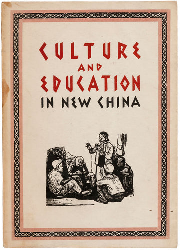 Culture and Education in New China