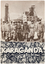 Load image into Gallery viewer, Karaganda