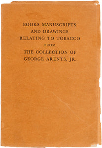 Books, manuscripts and drawings relating to tobacco from the collection of