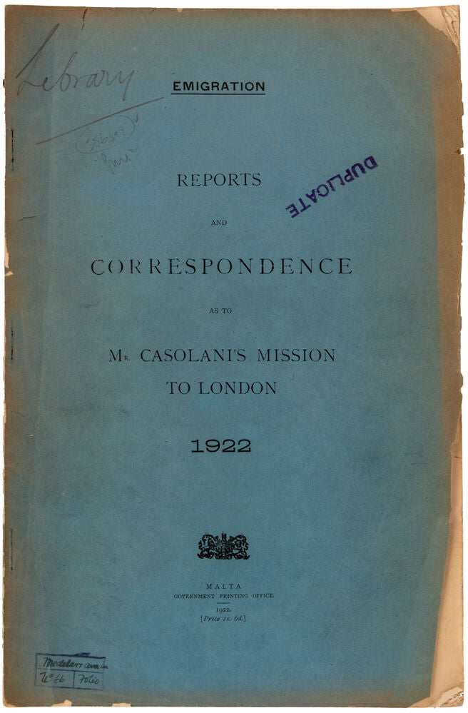 Emigration. Reports and Correspondence as to Mr. Casolani's Mission to London