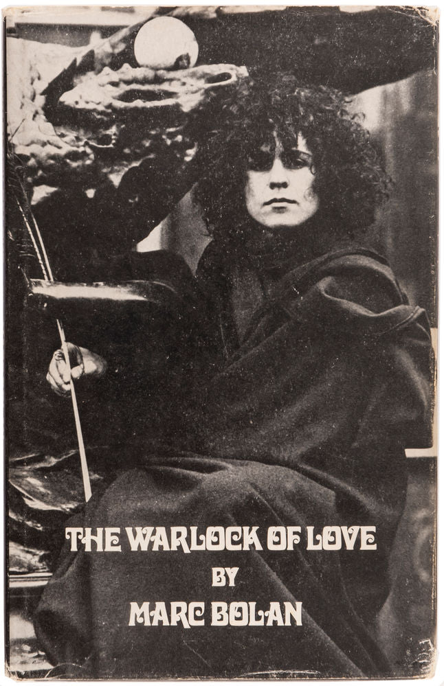 THE WARLOCK OF LOVE by Marc Bolan