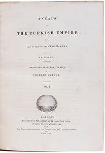 Annals of the Turkish Empire, from 1591 to 1659 of the …