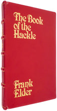 Load image into Gallery viewer, The Book of the Hackle