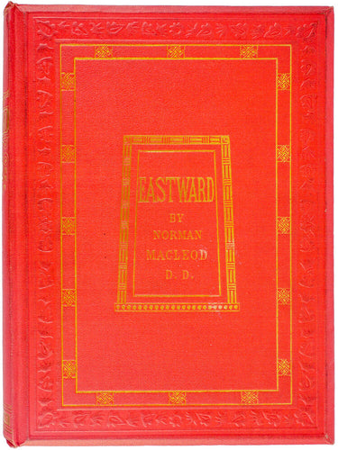 Eastward … With Seventy Illustrations from Photographs, engraved by Joseph Swain