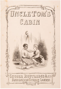Uncle Tom's Cabin. A Tale among the Lowly … With a Preface …