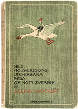 Load image into Gallery viewer, Nils Holgerssons Underbara Resa Genom Sverige. Forsta Bandet [and] Andra Bandet …