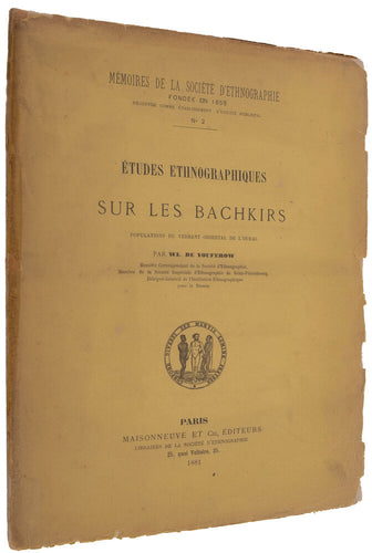 Etudes ethnographiques sur les Bachkirs population du versant oriental de l'Oural