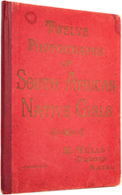 Load image into Gallery viewer, Twelve Photographs of South African Native Girls