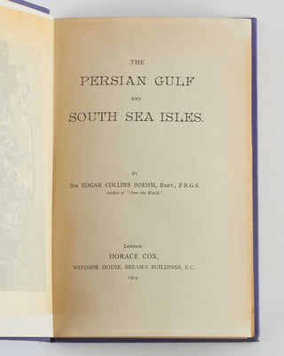 The Persian Gulf and South Sea Isles