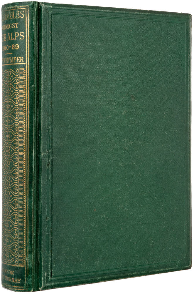 Scrambles Amongst The Alps In The Years 1860-69 … Fifth Thousand