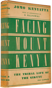 Facing Mount Kenya. The Tribal Life of the Gukuyu … with an …