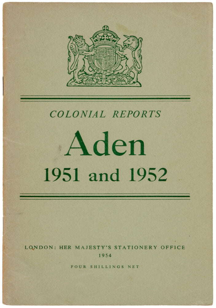 Report on Aden for the Years 1951 & 1952